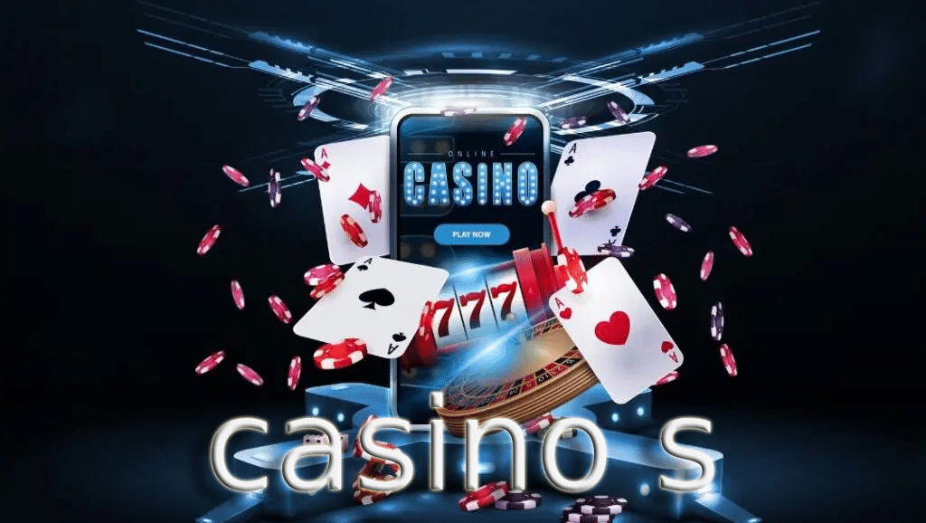 casino s